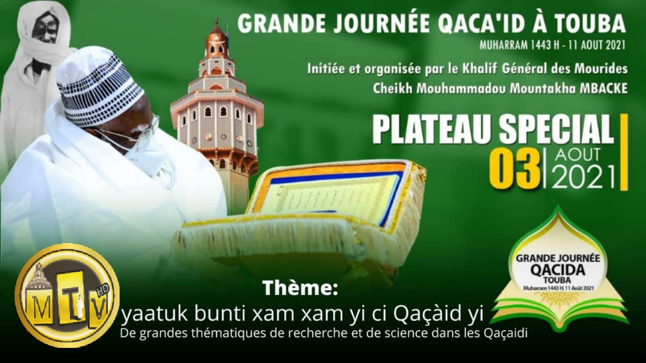 Direct : 3éme Plateau spécial préparatoire de la Grande Journée Qacida du 11 Aout a TOUBA