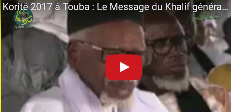 Korité 2017 à Touba : Le Message du Khalif général des Mouride
