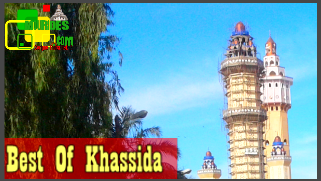 Best of Khassida une Sélection de Khassida a Ecouter Absolument