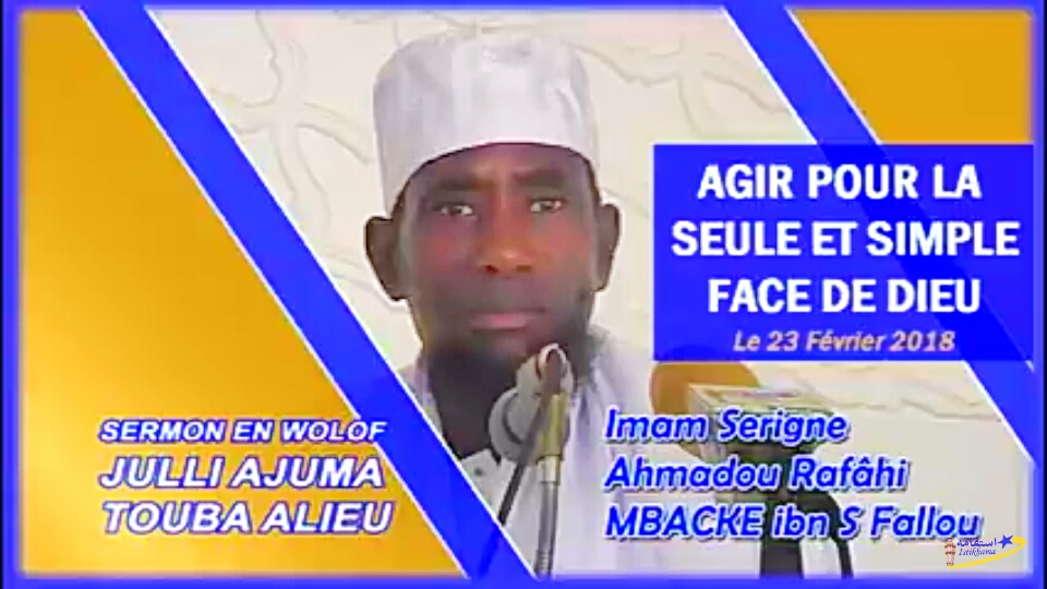 Julli Ajuma Touba Alieu Vendredi 23 Février 2018 : Agir pour la seule et simple face de Dieu.