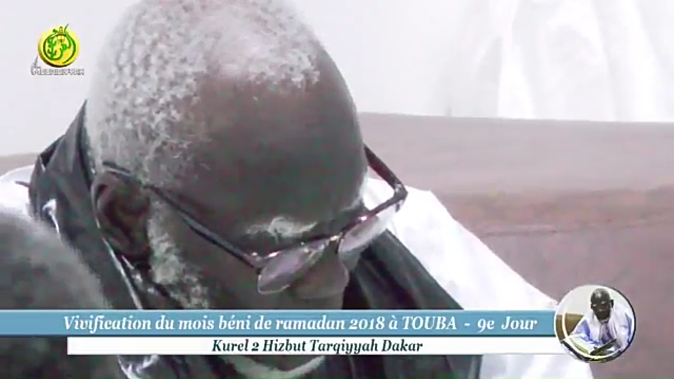 EN DIRECT de la Résidence Cheikhoul Khadim de TOUBA:Vivification du mois 9ème jour