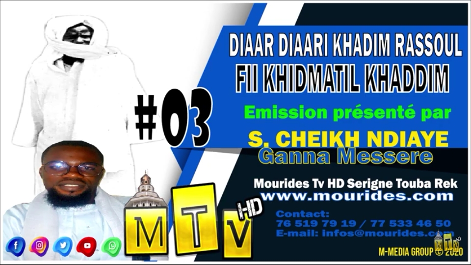 Diaar Diaari Khadim Rassoul - Fii Khidmatil Khaddim #03 - S. Cheikh Ndiaye Ganna Mésséré