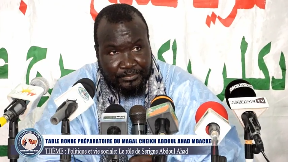 Conférence Préparatoire du Magal de Cheikh Abdoul Ahad Thème : Politique et vie Sociale le Rôle de Serigne Abdoul Ahad Mbacke