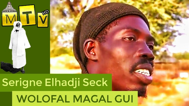 Wolofal Magal gui par Serigne Elhadji Seck
