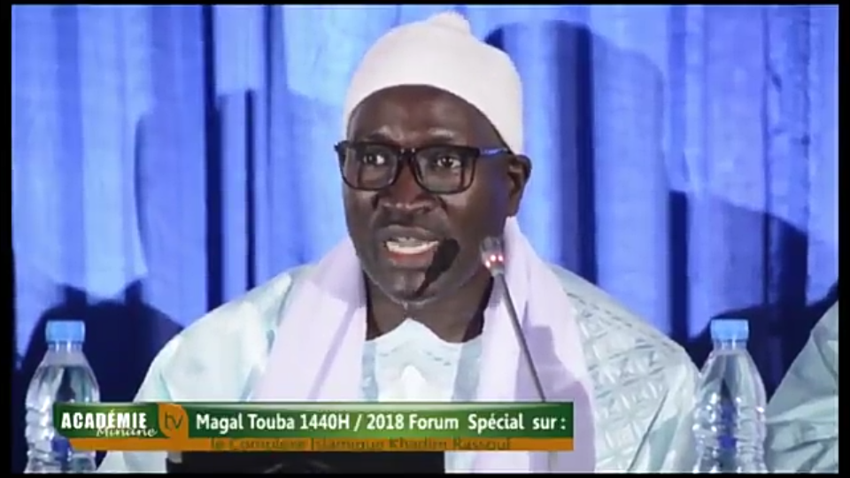 Serigne Ahmadou Badawi Forum du Complexe Islamique Khadim Rassou Magal Touba 2018