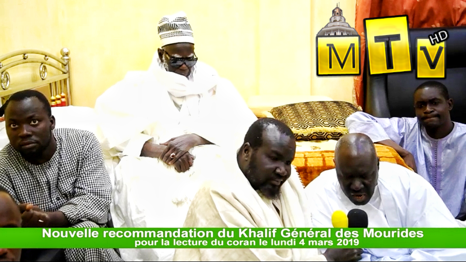 Urgent : Recommandation du Khalif Général des Mourides journée de lecture du Saint Coran le lundi 4 Mars 2019