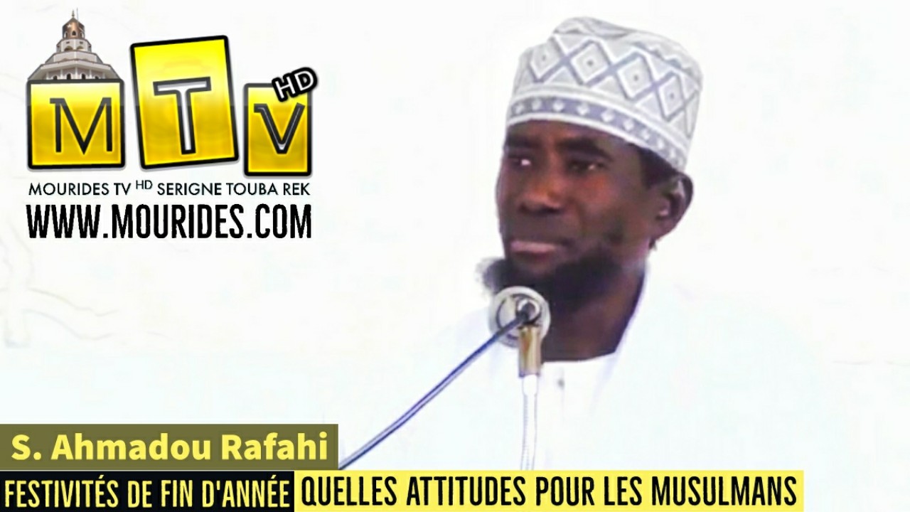 S. Ahmadou Rafahi : festivités de fin d'année, quelles attitudes pour les musulmans