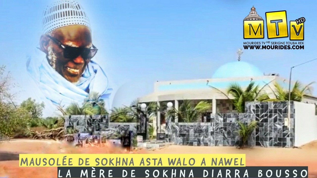A la découverte du mausolée de Sokhna Asta Walo la Mère de Sokhna Diarra Bousso Porokhane