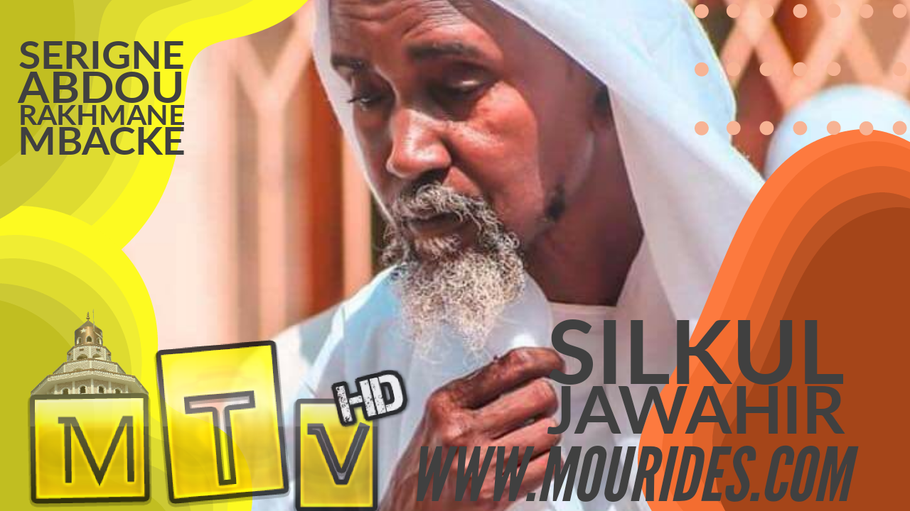 Silkoul jawahir Serigne Abdou Rakhmane Mbacke Mp3