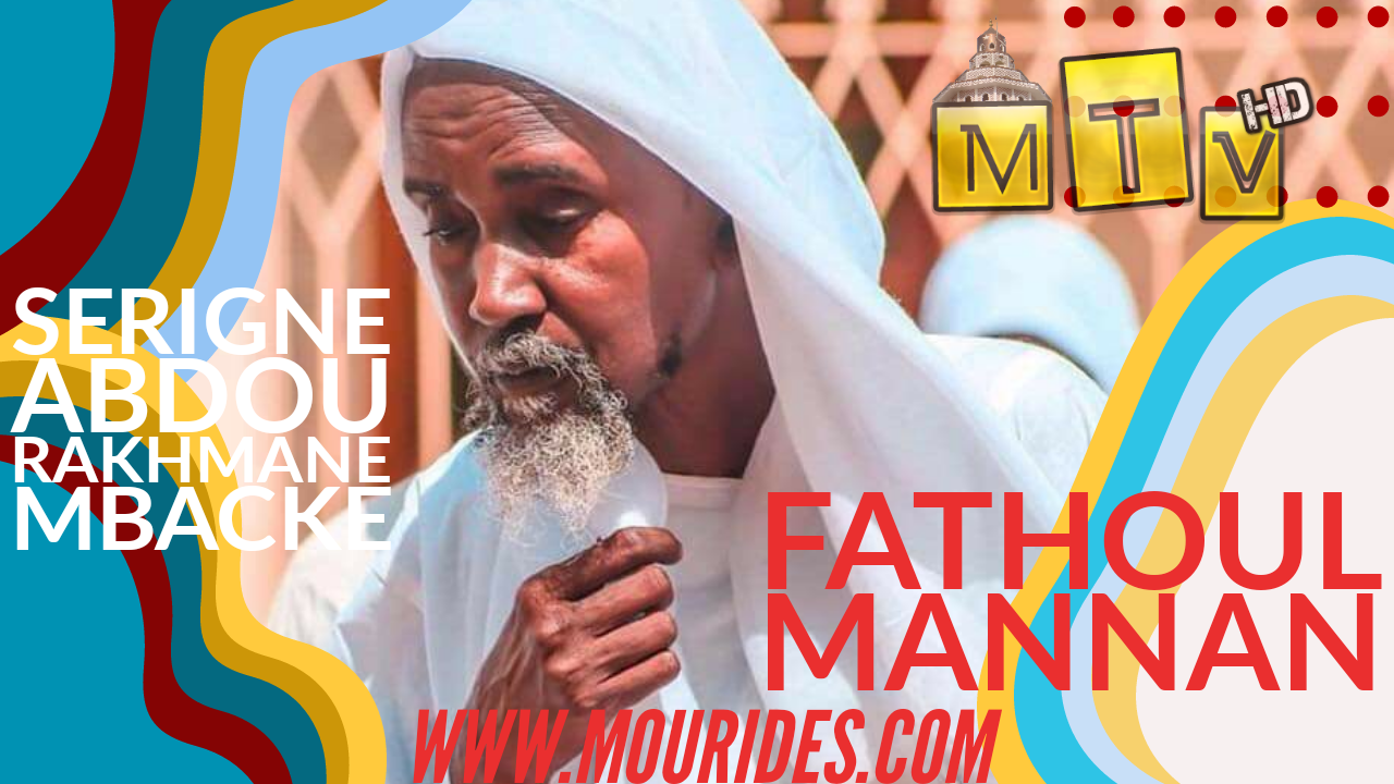 Fathoul Mannan Serigne Abdou Rakhmane Mbacke