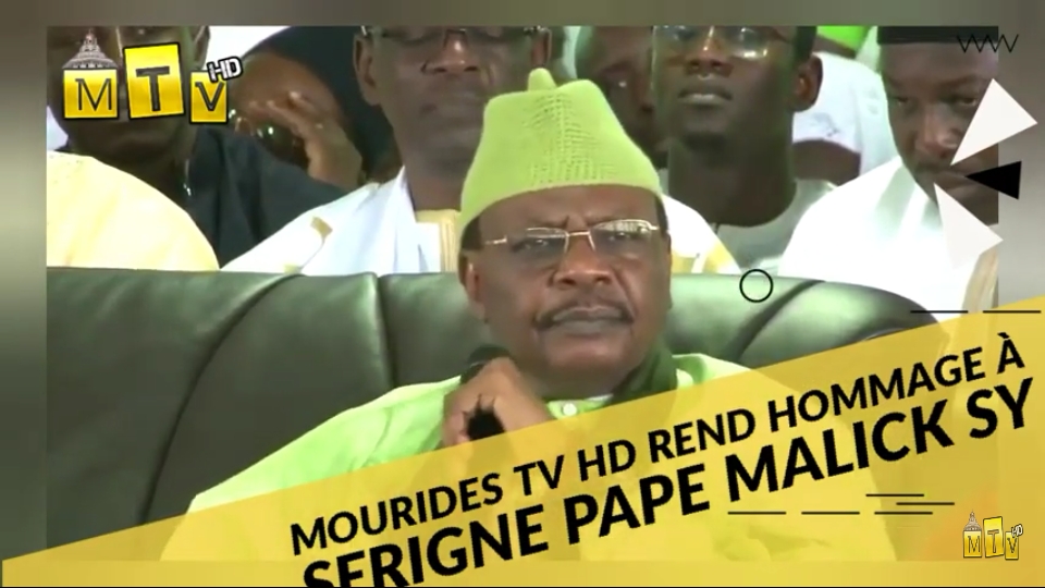 Mourides Tv HD Rend hommage à Serigne Pape Malick Sy
