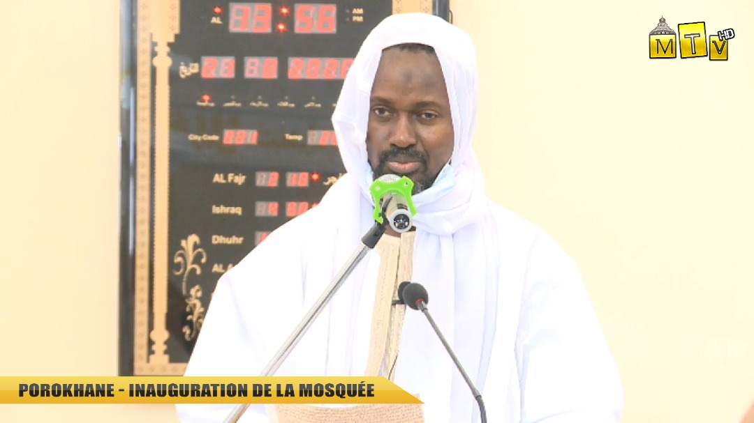OUVERTURE DE LA MOSQUEE DE POROKHANE - KHOUTBA S. FALLOU MBACKE ABDOU KHADRE IMAM