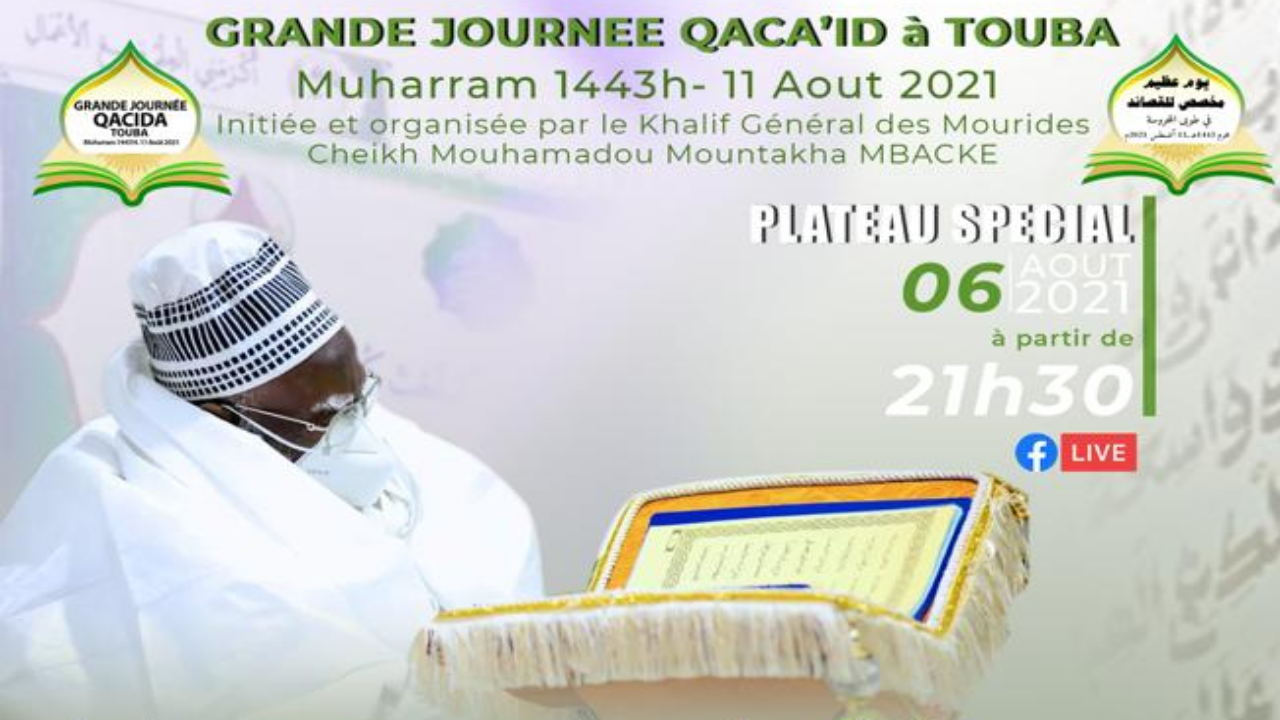 Live : 6éme Plateau spécial préparatoire de la Grande Journée Qacida du 11 Aout 2021 a TOUBA