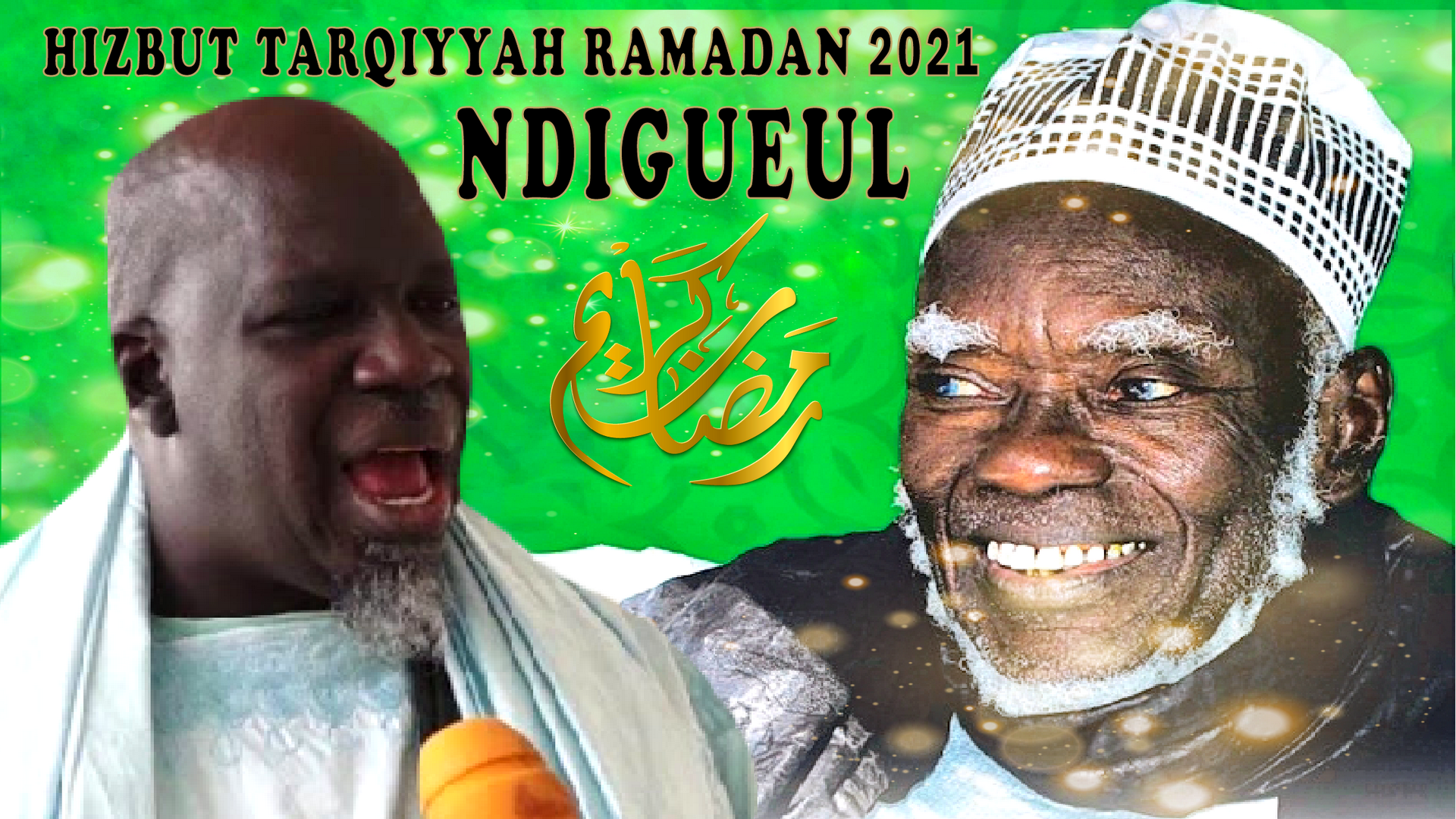 RAMADAN 2021 - Ndigueul du Khalife General des Mourides - Vivification du mois de Ramadan