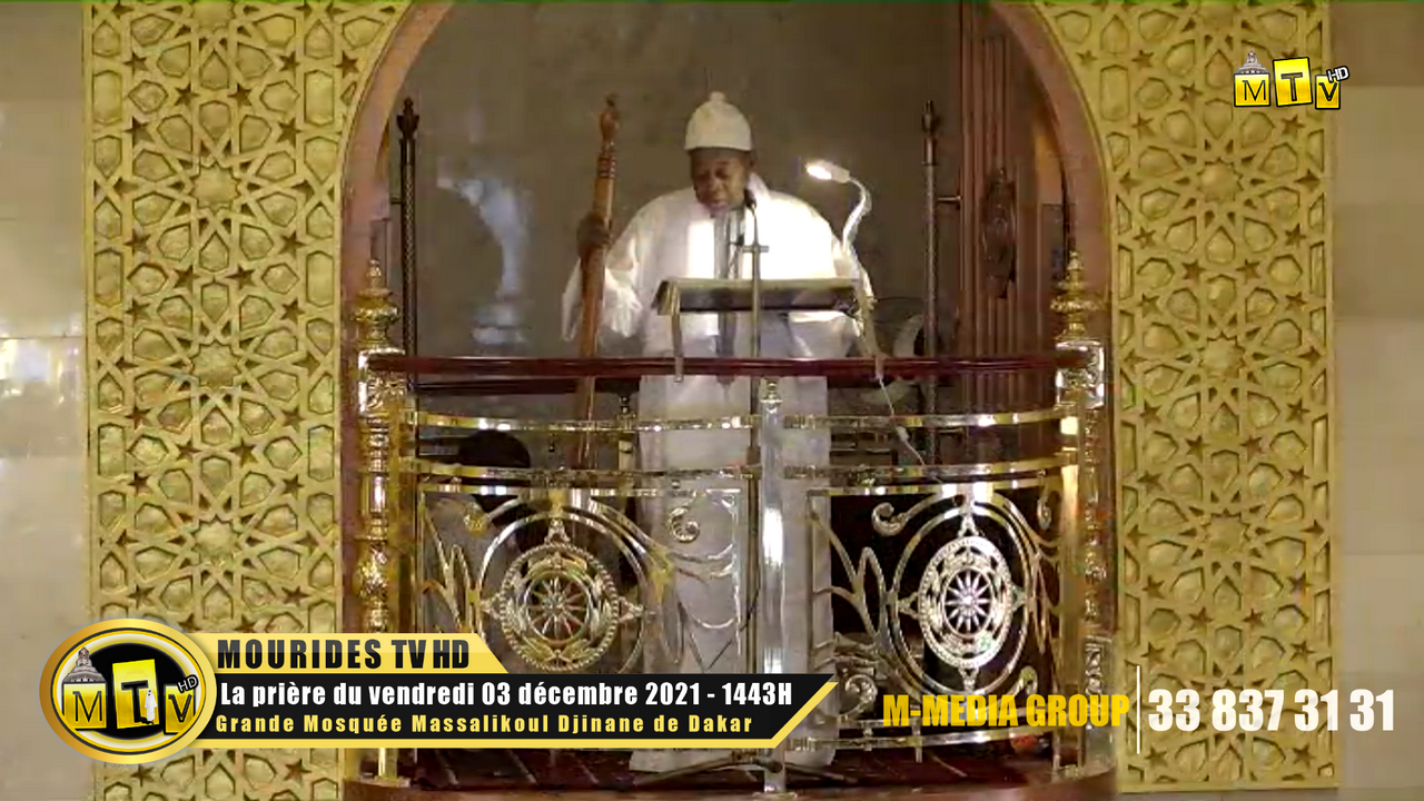 Khoutba : Imam Bassirou Lo - Vendredi 03 décembre 2021 - Grande Mosquee Massalikoul Djinane de Dakar